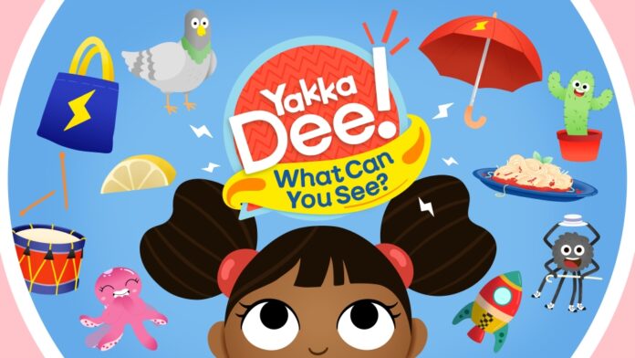Yakka Dee! What Can You See?